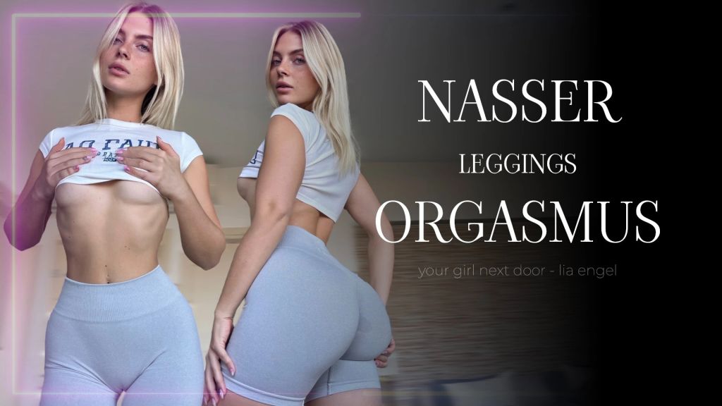 Lia Engel - NASSER LEGGINGS ORGASMUS!