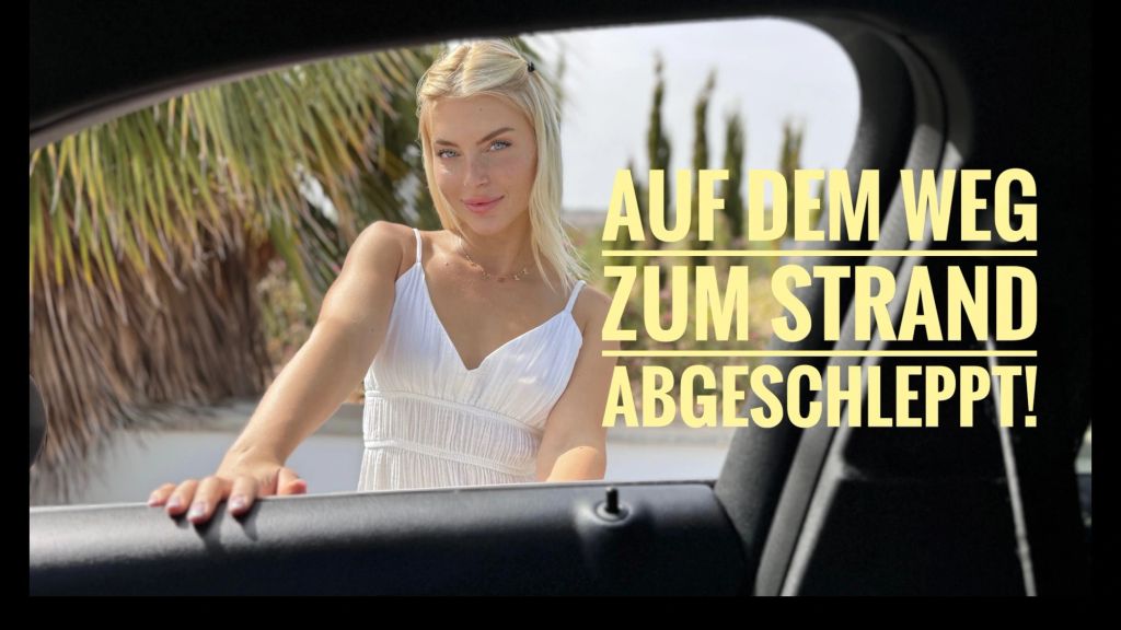 Lia Engel - PUBLIC im AUTO! Auf dem Weg zum Strand abgeschleppt
